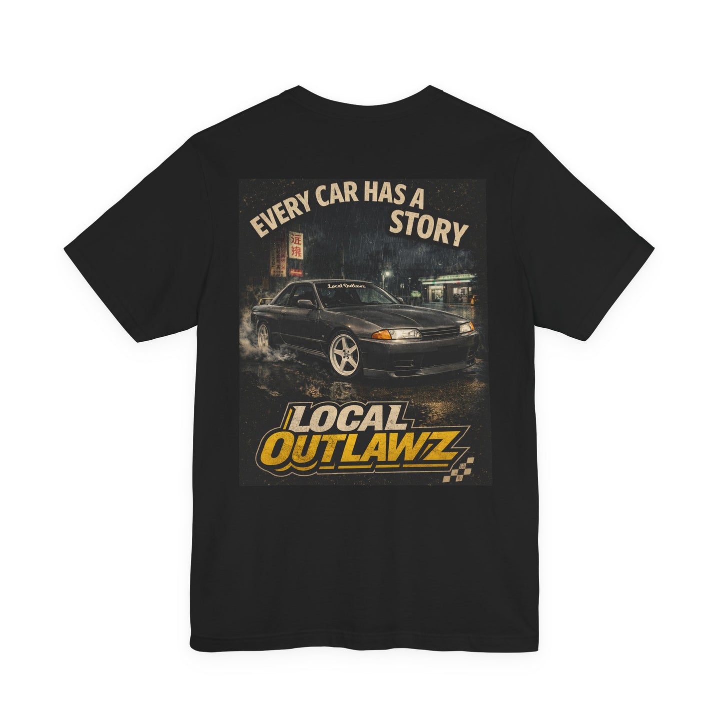 Local Outlawz Car Crew T-Shirt — "Every Car Has a Story" Graphic Tee